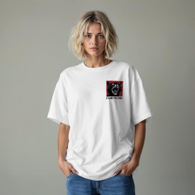 Áo thun vintage I SAID I'M FINE - D32 (trắng)