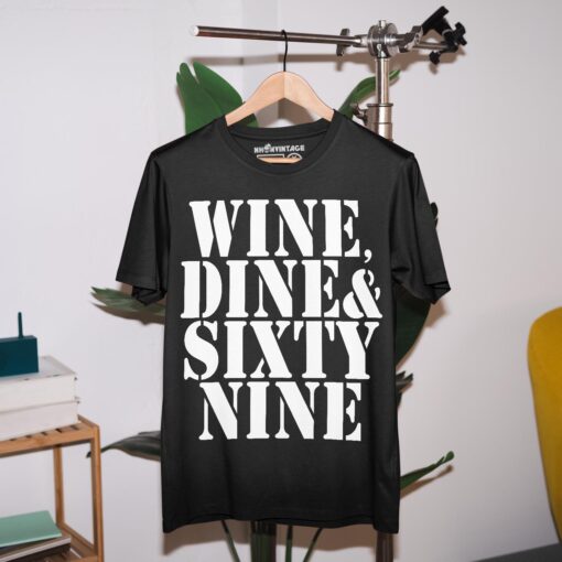 Áo thun vintage WINE, DINE & SIXTY NINE - D34 (đen)