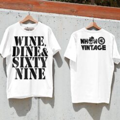 Áo thun vintage WINE, DINE & SIXTY NINE - D34 (trắng)
