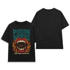 Áo thun Poison Words Black - mặt trước và mặt sau